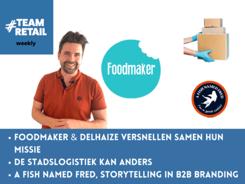 Foodmaker & Delhaize, A Fish Named Fred storytelling & more